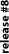 RELEASE#8