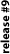 RELEASE#9